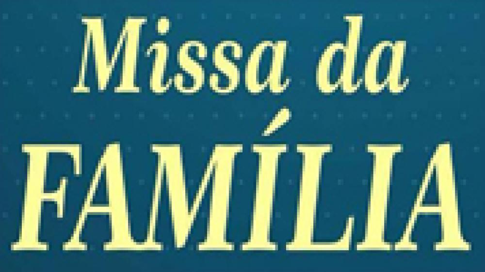 Missa da Família