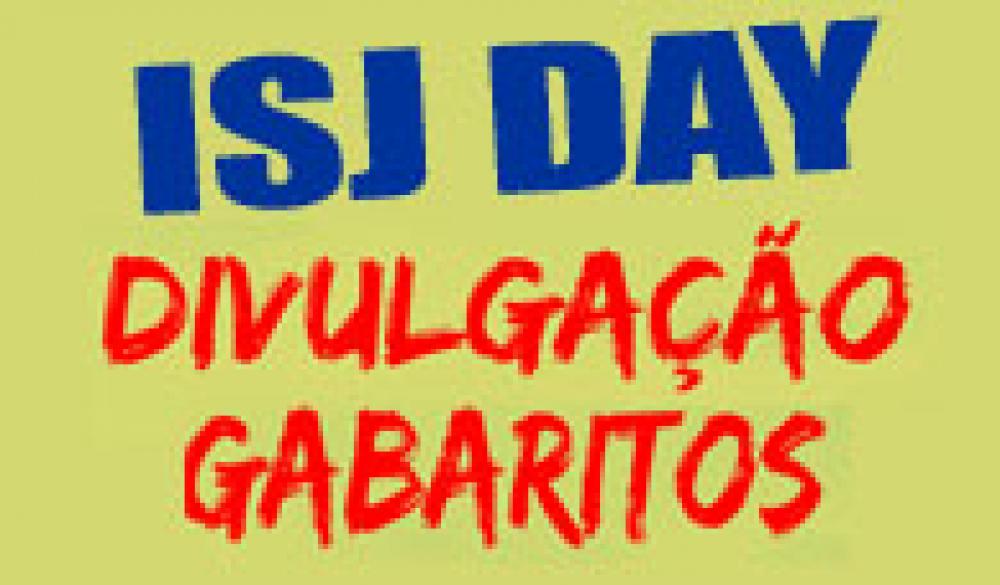 ISJ DAY - Gabaritos das Provas