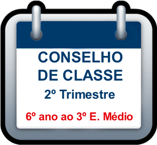 Conselho de Classe - 6º ano E.Fund. ao 3º ano E. Médio - Cronograma Especial de Aulas